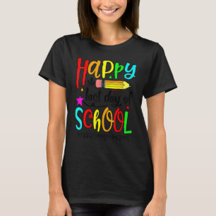 Assistant Principal Happy Last Day Of School Summe T-Shirt