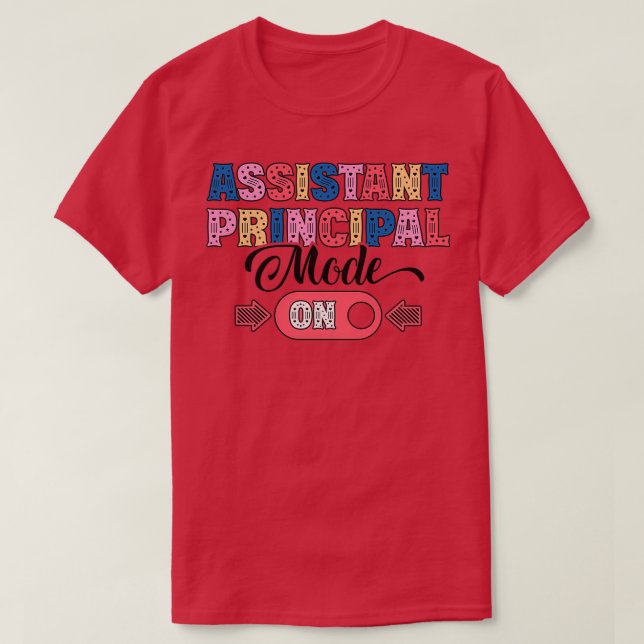 Assistant Principal Ill Be There for You School Ap T-Shirt (Design Front)