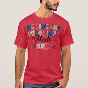 Assistant Principal Ill Be There for You School Ap T-Shirt