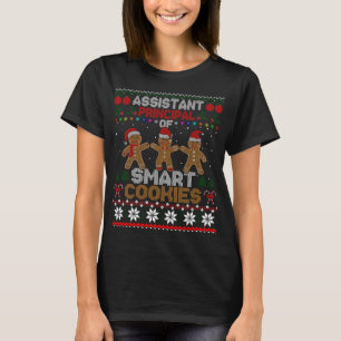 Assistant Principal of Smart Cookies Christmas Ugl T-Shirt