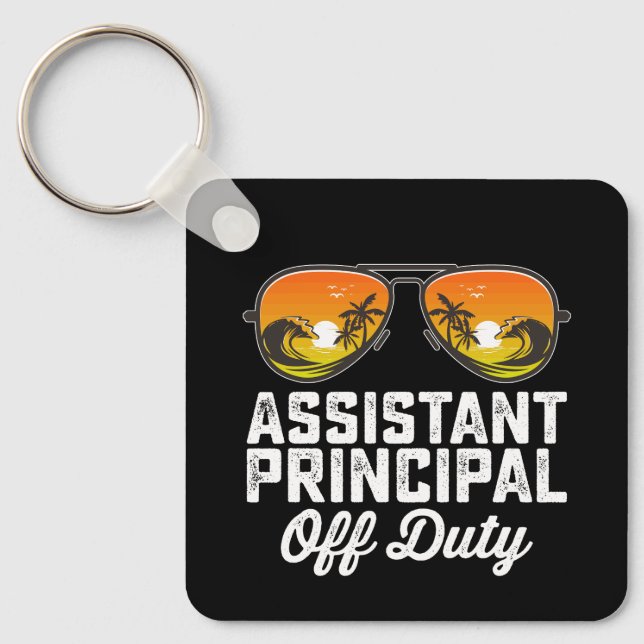 Assistant Principal Off Duty Last Day Of School Key Ring (Front)