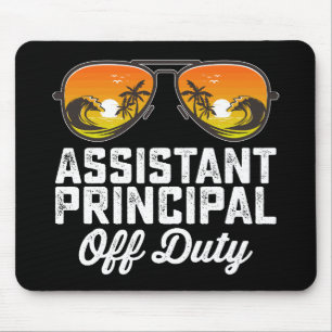 Assistant Principal Off Duty Last Day Of School Mouse Mat