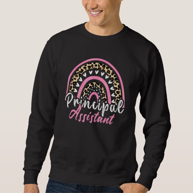 Assistant Principal Rainbow  Job Title School Work Sweatshirt (Front)