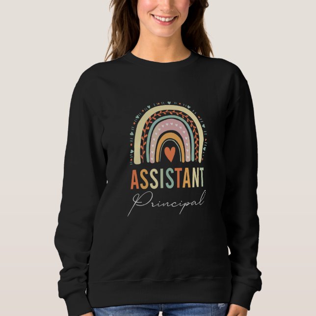 Assistant Principal Rainbow  Job Title School Work Sweatshirt (Front)