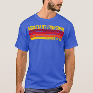 Assistant Principal T-Shirt
