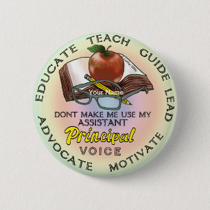 Assistant Principal Voice  6 Cm Round Badge
