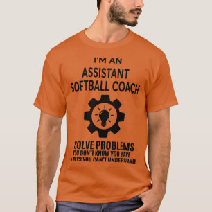 ASSISTANT SOFTBALL COACH NICE DESIGN T-Shirt