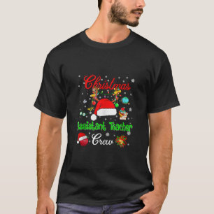 Assistant Teacher Crew Christmas Santa Hat Reindee T-Shirt