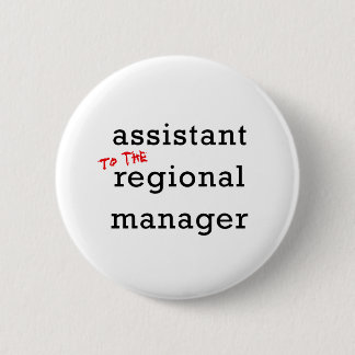Assistant (to the) Regional Manager 6 Cm Round Badge