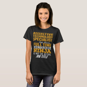 Assistive Technology Specialist T-Shirt