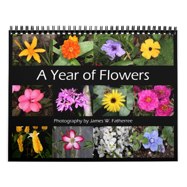 Assorted Flowers Wall Calendar 2 by J.W. Fatherree (Cover)