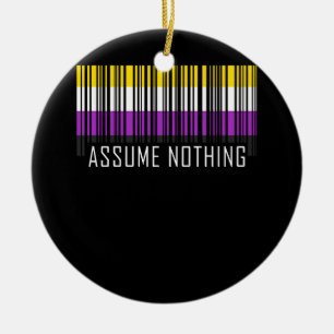 Assume Nothing Nonbinary  Flag  Barcode Enby Ceramic Tree Decoration