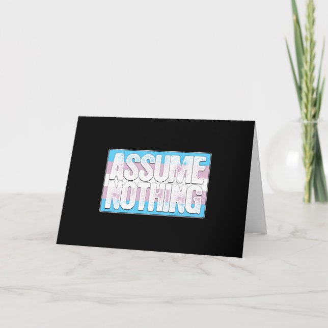 Assume Nothing Transgender Pride Flag Card (Front)