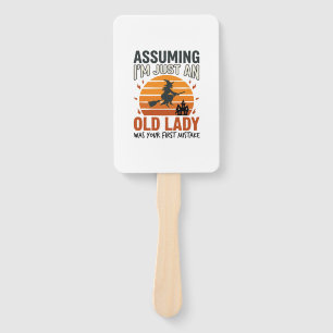 Assuming I'm Just an Old Lady Witch Halloween Desi Hand Fan