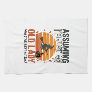 Assuming I'm Just an Old Lady Witch Halloween Desi Tea Towel