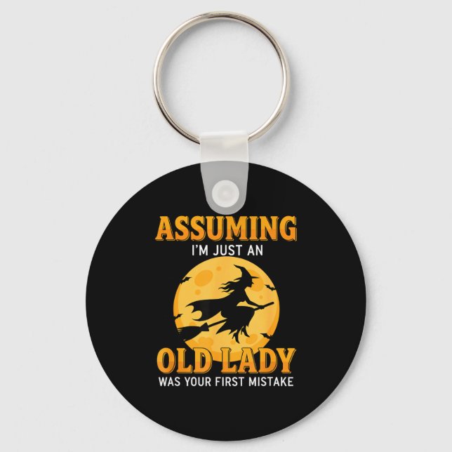 Assuming m an old lady was first mistake funny key ring (Front)