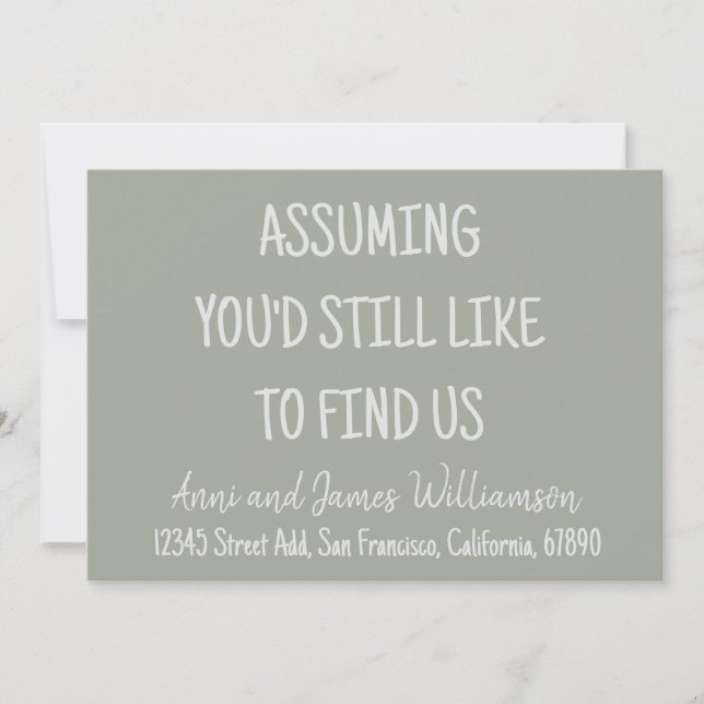 Assuming you'd still like to find us funny moving  announcement (Front)