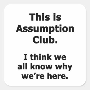 Assumption Club Square Sticker