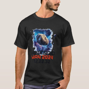 Asteroid 2024 YR4 Asteroid December 2032 Cosmic Sp T-Shirt