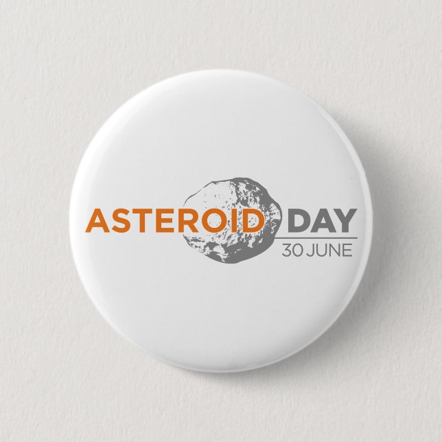 Asteroid Day badge, large 6 Cm Round Badge (Front)