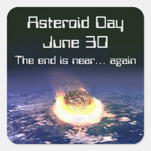Asteroid Day June 30 Square Sticker
