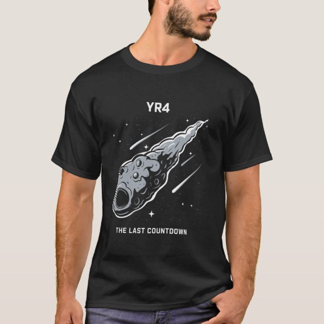 Asteroid YR4 Meteor Comet Space Last Countdown Dec T-Shirt (Front)