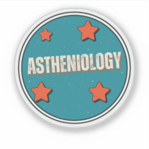 Astheniology