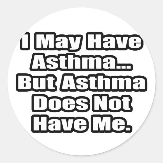 Asthma Fighter Quote Classic Round Sticker (Front)