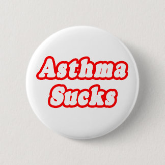 Asthma Sucks 6 Cm Round Badge