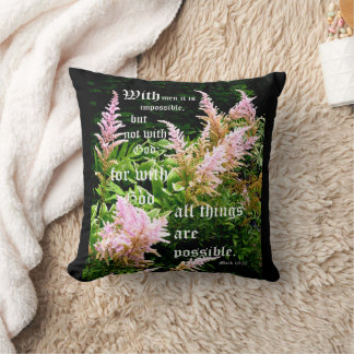 Astilbe with Mark 10:27 Cushion