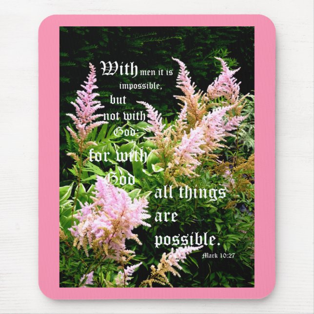 Astilbe with Mark 10:27 Mouse Mat (Front)