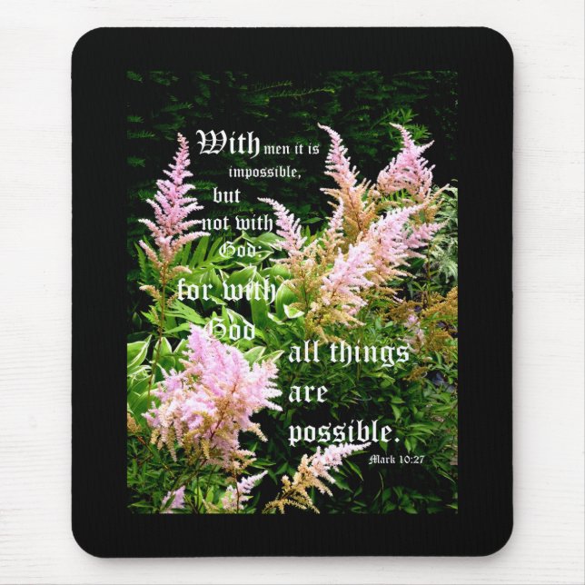 Astilbe with Mark 10:27 Mouse Mat (Front)