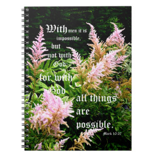 Astilbe with Mark 10:27 Notebook