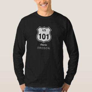 Astoria Oregon Historic Us Route 101 Us Highway 10 T-Shirt