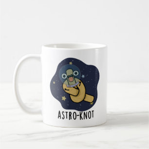 Astro-knot Funny Astronaut Pun  Coffee Mug