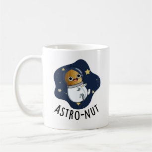 Astro-nut Funny Nut Astronaut Pun  Coffee Mug