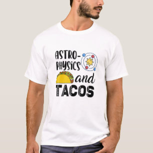Astro-Physics T-Shirt