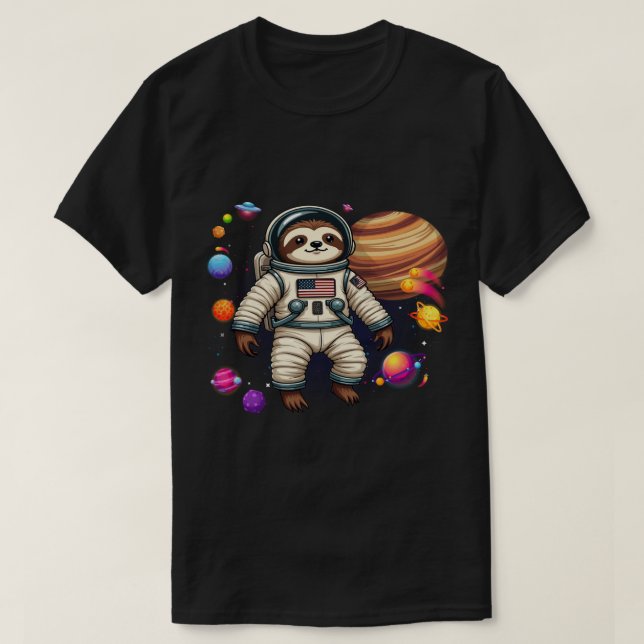 Astro-Sloth: Adorable Sloth Astronaut Exploring Sp T-Shirt (Design Front)