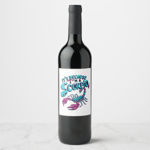 Astrological Scorpio Vibes Vintage Zodiac Sign Wine Label