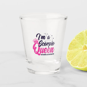 Astrology October November Birthday Scorpio Queen Shot Glass
