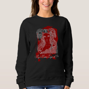 Astrology Zodiac Horoscope My Moon Sign is Aries Sweatshirt