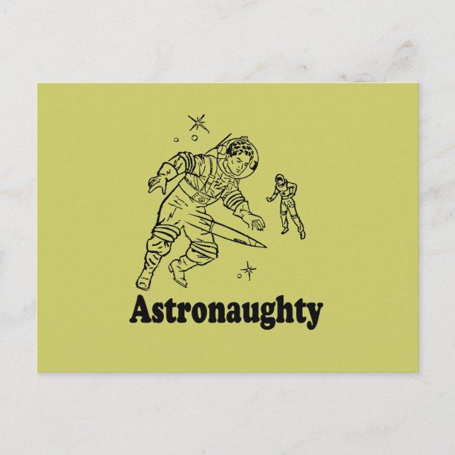 ASTRONAUGHTY POSTCARD (Front)
