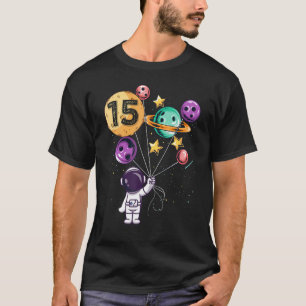 Astronaut 15th Birthday Boys Girls Space 15 Years T-Shirt