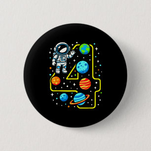 Astronaut 4th Birthday Party 4 Year Old Boy Girl O 6 Cm Round Badge