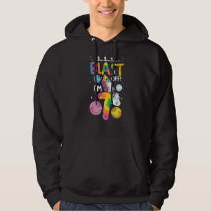 Astronaut 7th Birthday 7 Years Old 3 2 1 Blast Off Hoodie