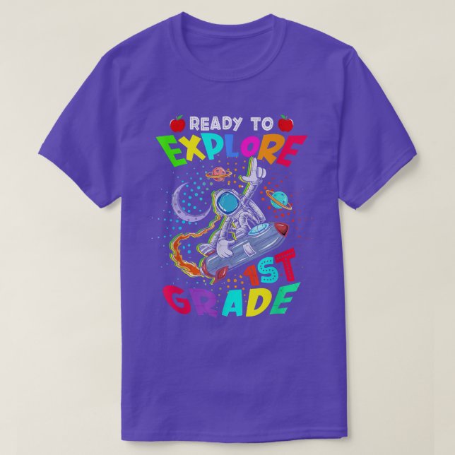 Astronaut Back to School shirt Ready To Explore 1s (Design Front)