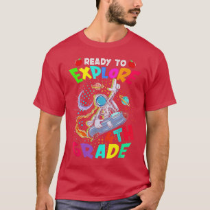Astronaut Back to School shirt Ready To Explore 4t
