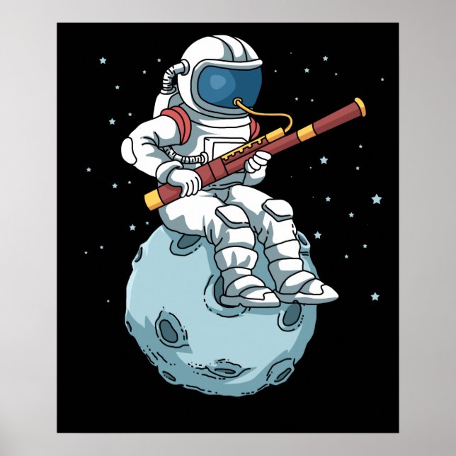 Astronaut Bassoon Band Player Bassoonist Bassoon Poster (Front)