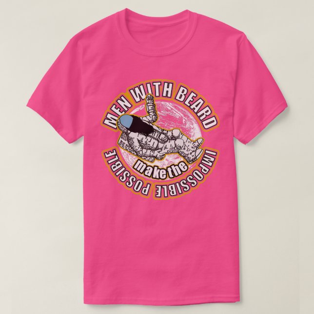 Astronaut beard beard beard strong 2 T-Shirt (Design Front)