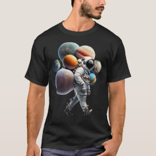 Astronaut carrying Planets and Moons in Space  1 T-Shirt